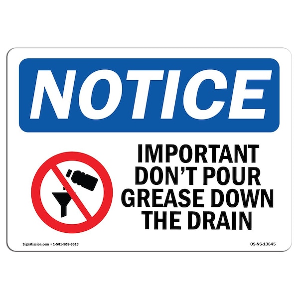 Safety Sign, OSHA Notice, 18" Height, Important Don't Pour Grease Sign With Symbol, Landscape